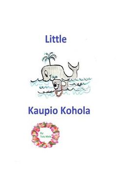 portada Little Kuapio Kohola (en Inglés)