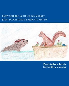 portada Jimmy Squirrel & The Crazy Market - Jimmy Scoiattolo e il Mercato Matto