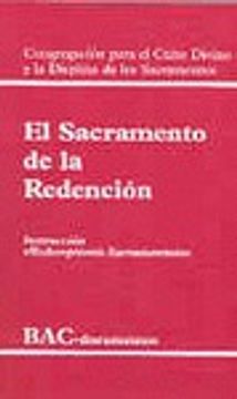portada El sacramento de la redención. Instrucción "Redemptionis sacramentum" (DOCUMENTOS)