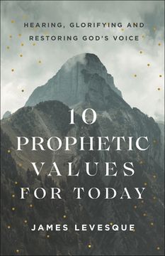 portada 10 Prophetic Values for Today (en Inglés)