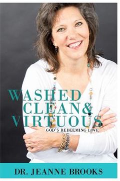 portada Washed Clean & Virtuous: God's Redeeming Love (en Inglés)