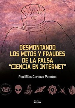 portada Desmintiendo Mitos y Fraudes (in Spanish)
