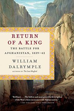 portada Return of a King: The Battle for Afghanistan, 1839-42 (en Inglés)