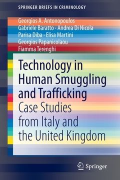 portada Technology in Human Smuggling and Trafficking: Case Studies from Italy and the United Kingdom (in English)