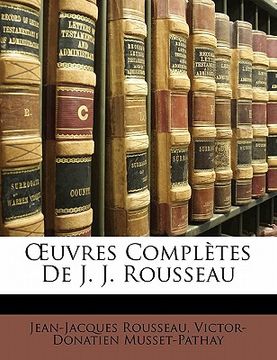portada OEuvres Complètes De J. J. Rousseau (in French)