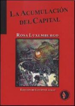 portada La Acumulacion del Capital (in Spanish)