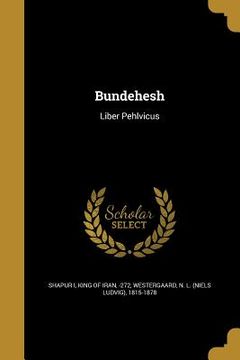 portada Bundehesh: Liber Pehlvicus (en Latin)