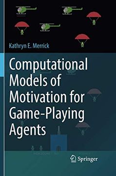 portada Computational Models of Motivation for Game-Playing Agents 