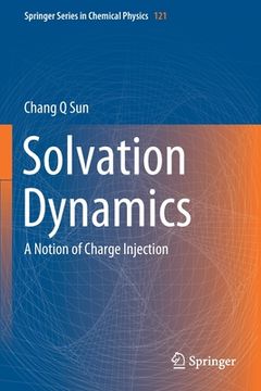 portada Solvation Dynamics: A Notion of Charge Injection (en Inglés)