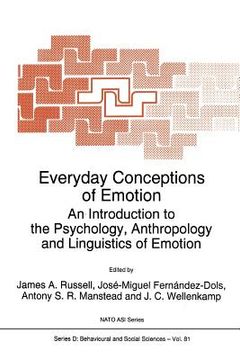portada everyday conceptions of emotion: an introduction to the psychology, anthropology and linguistics of emotion