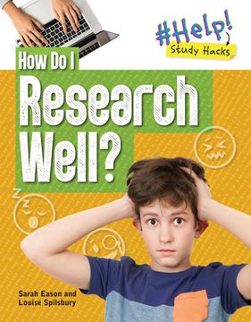 portada How do i Research Well? (Help! Study Hacks) (en Inglés)
