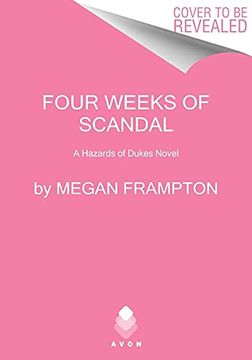 portada Four Weeks of Scandal: A Hazards of Dukes Novel (in English)