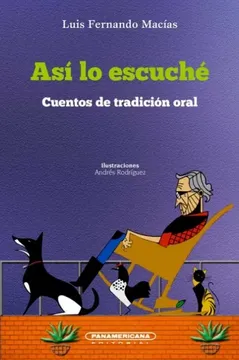 portada Así lo escuché. Cuentos de tradición oral (in Spanish)