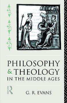 portada philosophy and theology in the middle ages (en Inglés)