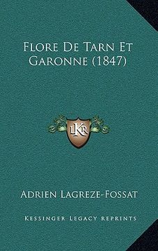 portada Flore De Tarn Et Garonne (1847) (en Francés)