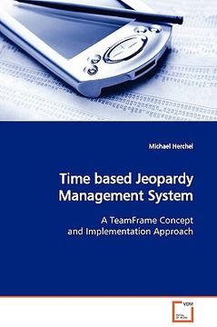 portada time based jeopardy management system (en Inglés)