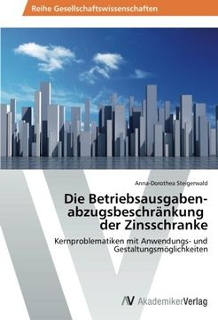 portada Die Betriebsausgaben Abzugsbeschrankung Der Zinsschranke