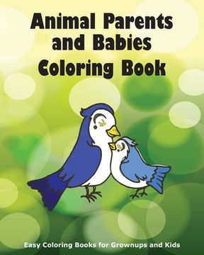 portada Animal Parents and Babies Coloring Book (en Inglés)