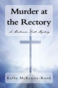 portada Murder at the Rectory: A Mackenzie Scott Mystery (en Inglés)