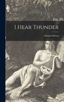 portada I Hear Thunder (en Inglés)