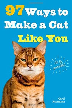 portada 97 Ways to Make a Cat Like You