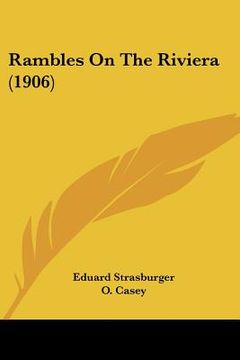 portada rambles on the riviera (1906) (en Inglés)