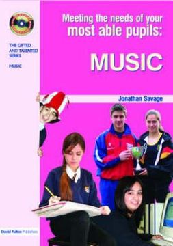 portada Meeting the Needs of Your Most Able Pupils in Music (en Inglés)