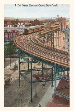 portada Vintage Journal Elevated Train, 110th Street, New York City (en Inglés)