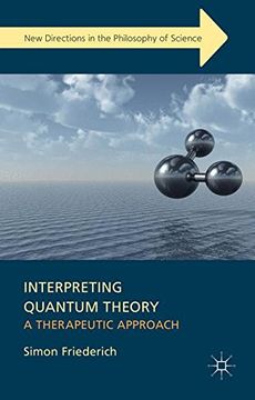 portada Interpreting Quantum Theory (New Directions in the Philosophy of Science)