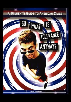 portada So What Is Tolerance Anyway (en Inglés)