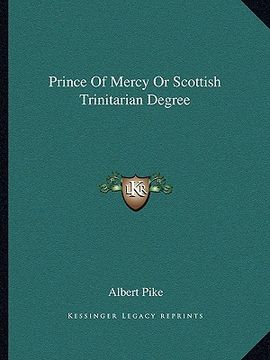 portada prince of mercy or scottish trinitarian degree (en Inglés)