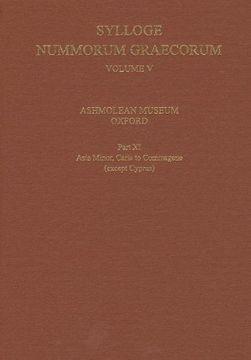 portada Sylloge Nummorum Graecorum, Volume v, Ashmolean Museum, Oxford. Part xi, Caria to Commagene (Except Cyprus) (en Inglés)