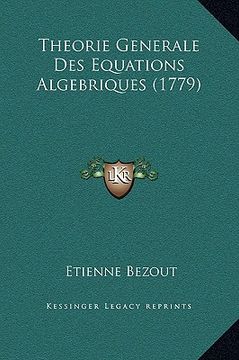 portada Theorie Generale Des Equations Algebriques (1779) (en Francés)