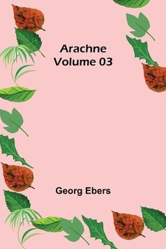 portada Arachne - Volume 03 (en Inglés)