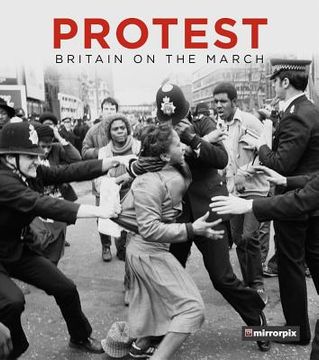 portada Protest: Britain on the March (en Inglés)