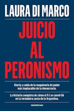 portada Juicio al Peronismo (in Spanish)