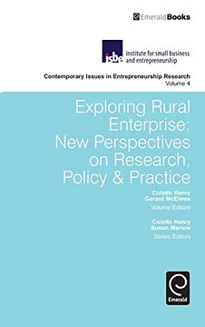 portada Exploring Rural Enterprise: New Perspectives on Research, Policy & Practice (Contemporary Issues in Entrepreneurship Research, 4) (en Inglés)