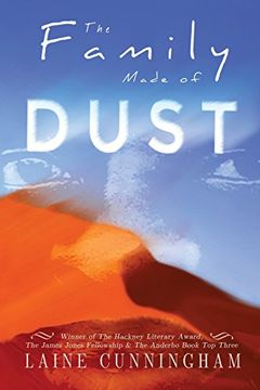 portada The Family Made of Dust Anniversary Edition: A Novel of Loss and Rebirth in the Australian Outback (in English)