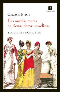 portada Las Novelas Tontas de Ciertas Damas Novelistas (in Spanish)