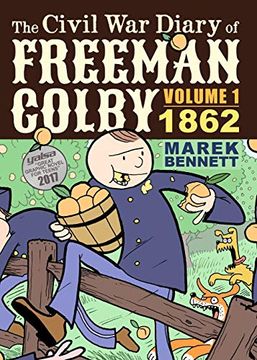 portada The Civil war Diary of Freeman Colby: 1862: A new Hampshire Teacher Goes to war (en Inglés)