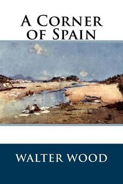 portada A Corner of Spain (en Inglés)