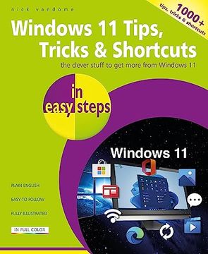 portada Windows 11 Tips, Tricks & Shortcuts in Easy Steps: 1000+ Tips, Tricks and Shortcuts (in English)
