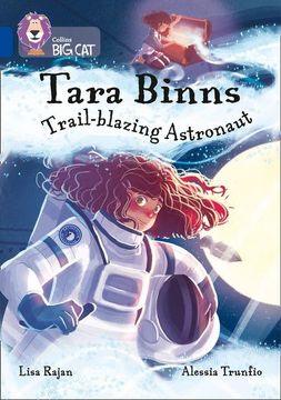 portada Tara Binns: Trail-Blazing Astronaut: Band 16 