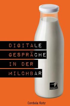 portada Digitale Gespräche in der Milchbar (en Alemán)