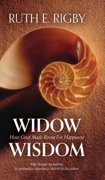 portada Widow Wisdom: How Grief Made Room For Happiness (en Inglés)