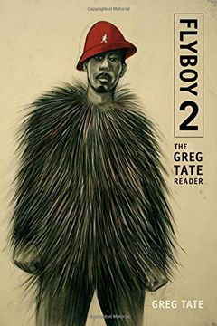 portada Flyboy 2: The Greg Tate Reader (en Inglés)