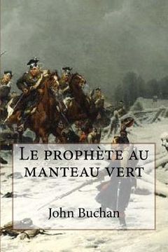 portada Le prophete au manteau vert (en Francés)