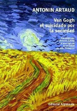 portada Van Gogh , el Suicidado por la Sociedad