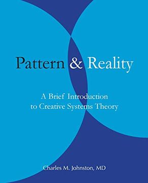 portada Pattern and Reality: An Introduction to Creative Systems Theory (en Inglés)