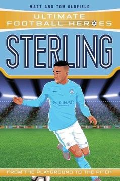 portada Sterling: From the Playground to the Pitch